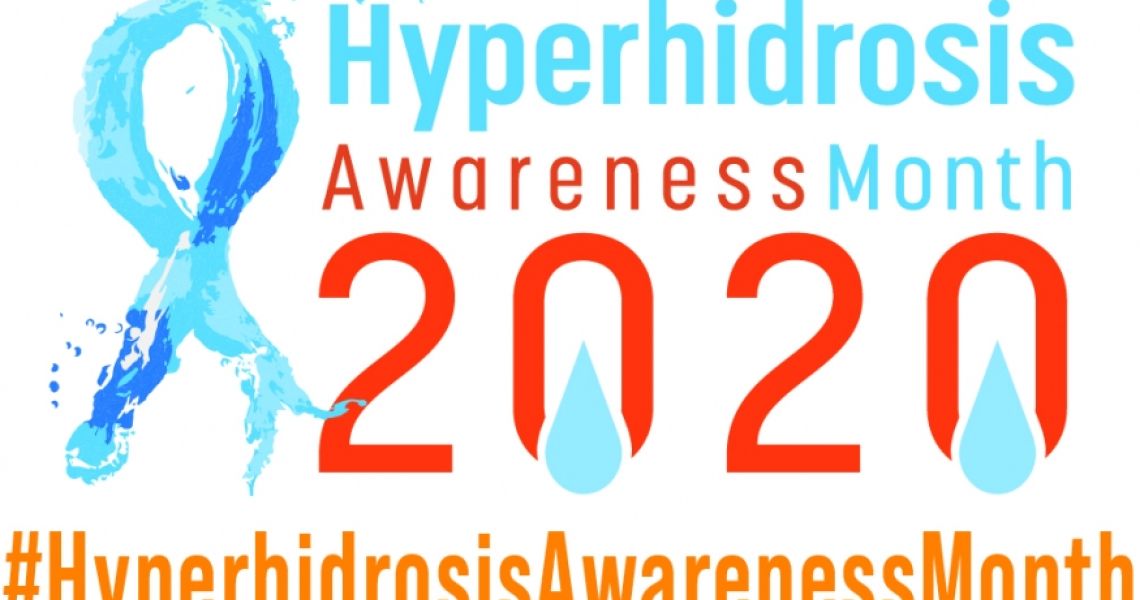 Hyperhidrosis Awareness Month 2020