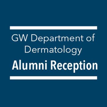GW Department of Dermatology Alumni Reception